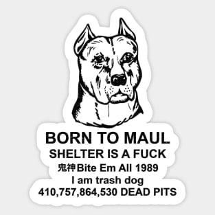 FACERIPPAZ BORN TO MAUL Sticker